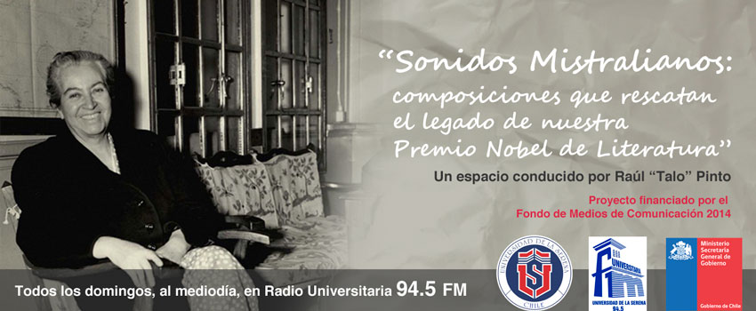 Concluye ciclo de programas “Sonidos Mistralianos” de Radio Universitaria