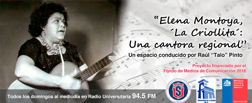 Radio Universitaria emitirá un nuevo capítulo de “Elena Montoya, ´La Criollita´: Una cantora regional”