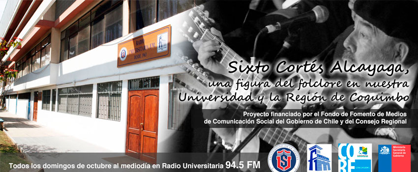 Radio Universitaria FM emitirá ciclo de programas sobre Sixto Cortés Alcayaga